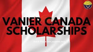 Vanier Canada Graduate Scholarships – Complete Guide